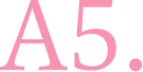 A5