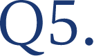 Q5.